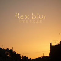 Flex Blur - Time Flows Cover Art