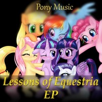 Pony Music - Lessons of Equestria Cover Art