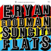 E. Ryan Goodman - Sun City Flats Cover Art